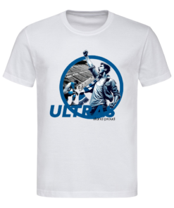 Ultras Stand Proud - white&blue
